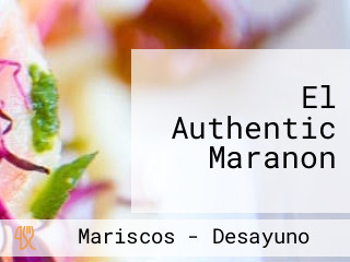 El Authentic Maranon