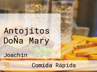 Antojitos DoÑa Mary