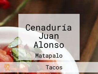 Cenaduría Juan Alonso