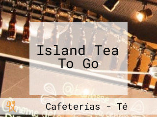 Island Tea To Go