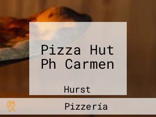 Pizza Hut Ph Carmen