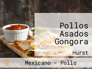 Pollos Asados Gongora