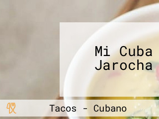 Mi Cuba Jarocha