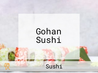 Gohan Sushi