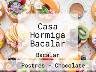 Casa Hormiga Bacalar