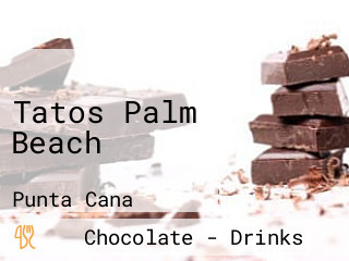 Tatos Palm Beach