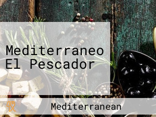 Mediterraneo El Pescador