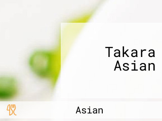 Takara Asian