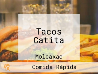 Tacos Catita