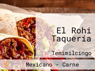 El Rohi Taquería