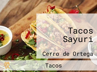 Tacos Sayuri