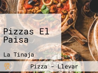 Pizzas El Paisa