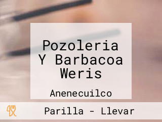 Pozoleria Y Barbacoa Weris