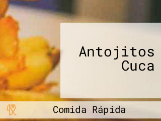 Antojitos Cuca