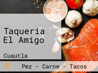 Taqueria El Amigo