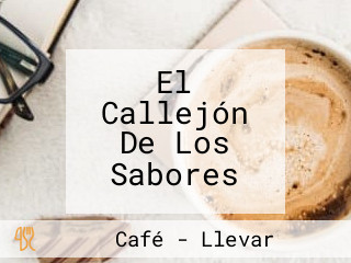 El Callejón De Los Sabores