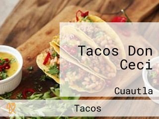 Tacos Don Ceci