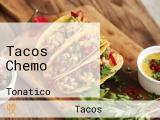 Tacos Chemo