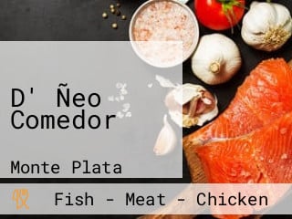 D' Ñeo Comedor