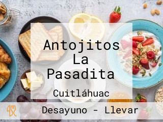 Antojitos La Pasadita