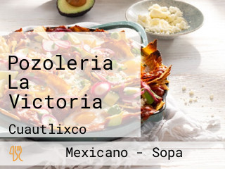 Pozoleria La Victoria