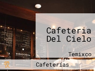 Cafeteria Del Cielo