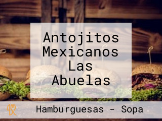 Antojitos Mexicanos Las Abuelas