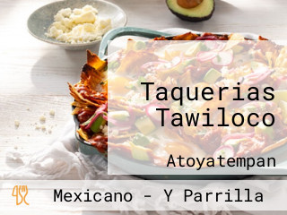 Taquerias Tawiloco