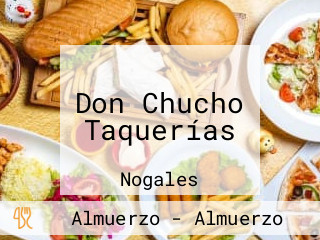 Don Chucho Taquerías