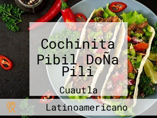 Cochinita Pibil DoÑa Pili