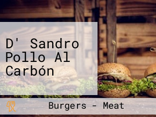 D' Sandro Pollo Al Carbón