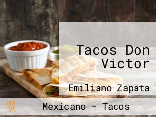 Tacos Don Victor