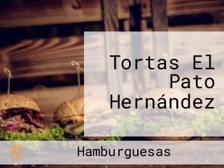 Tortas El Pato Hernández