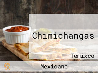 Chimichangas