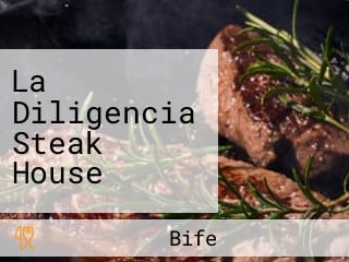 La Diligencia Steak House