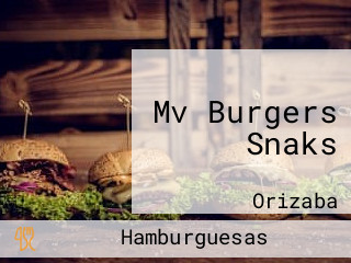 Mv Burgers Snaks
