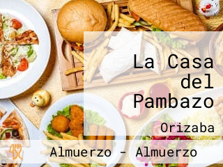 La Casa del Pambazo