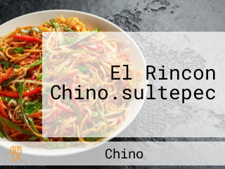 El Rincon Chino.sultepec