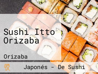 Sushi Itto Orizaba