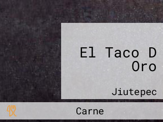 El Taco D Oro