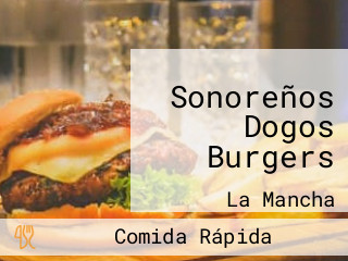 Sonoreños Dogos Burgers