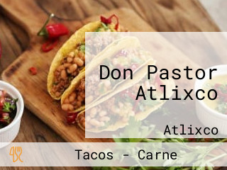 Don Pastor Atlixco