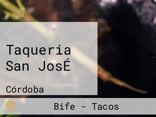 Taqueria San JosÉ