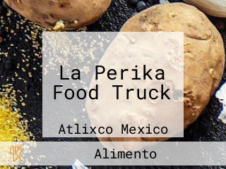 La Perika Food Truck