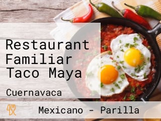 Restaurant Familiar Taco Maya