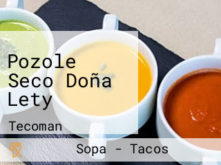 Pozole Seco Doña Lety