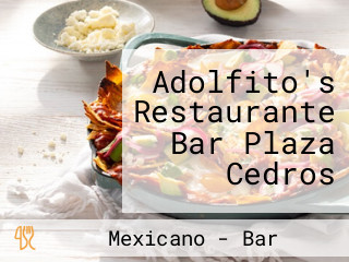 Adolfito's Restaurante Bar Plaza Cedros