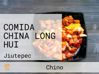 COMIDA CHINA LONG HUI