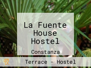 La Fuente House Hostel