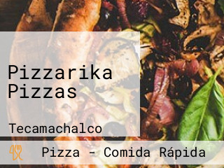 Pizzarika Pizzas